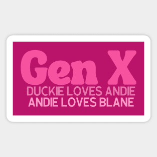 Gen X Duckie Andie Blane Magnet